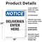 Signmission Deliveries Enter Here OSHA Notice Sign, Plastic, 18in W x 24in L, 2PK OS-2PACK-NS-P-1824-V-10965 - alternate 7